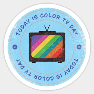 Today is Color TV Day Badge Sticker